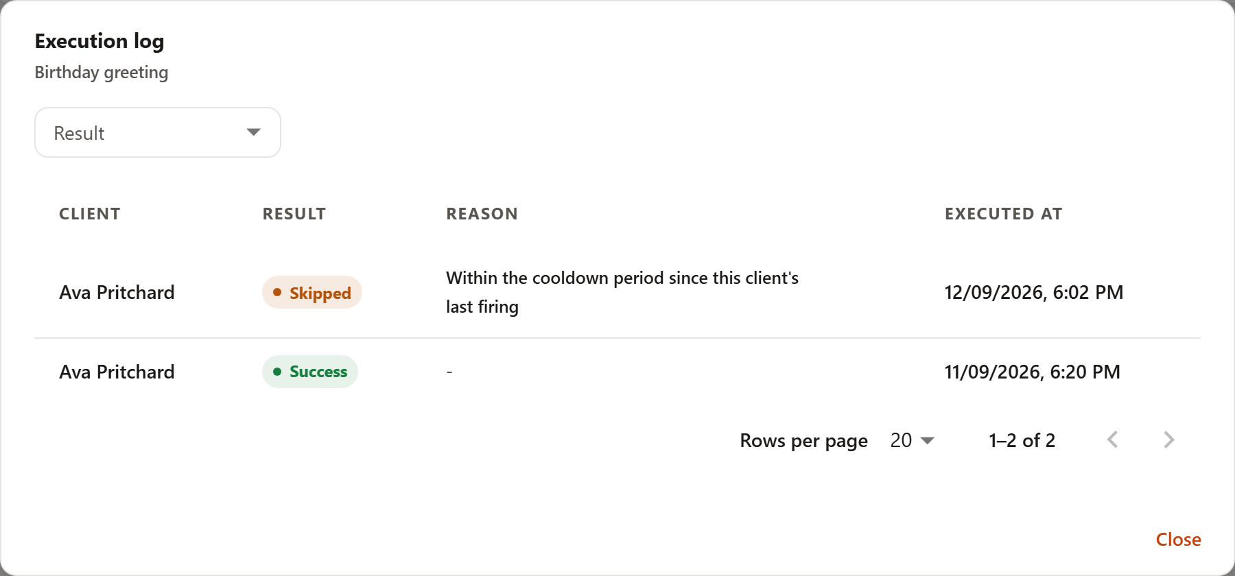The 'Birthday greeting' rule's execution log, empty, with the note that the rule has been evaluated but hasn't reached any client yet.